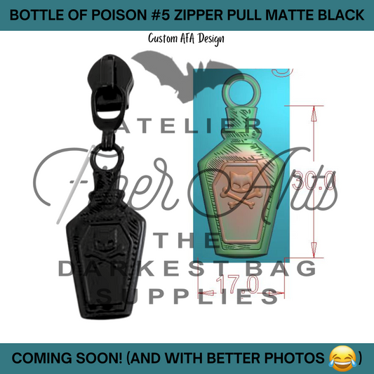 COMING SOON! #5 Bottle of Poison in Nylon Zipper Pulls in Matte Black - 3pcs at Atelier Fiber Arts